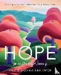 Dyck, Bill, Dyck, Donna Lea - Hope for an Unwanted Journey