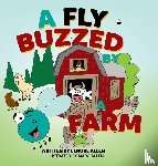 Allen, Lenore - A Fly Buzzed by a Farm