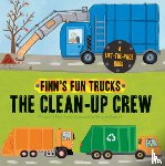 Coyle, Finn - The Clean-Up Crew: A Lift-The-Page Truck Book