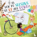 Shand, Jennifer - How Do Seesaws Go Up and Down?: A Book about Simple Machines