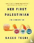 Teebi, Saeed - Teebi, S: Her First Palestinian