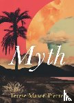 Mason Pierre, Terese - Myth