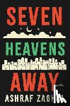 Zaghal, Ashraf - Seven Heavens Away