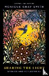 Smith, Monique Gray - Sharing the Light