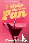 Beer, Hannah - I Make My Own Fun