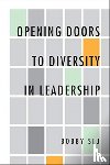 Siu, Bobby - Opening Doors to Diversity in Leadership