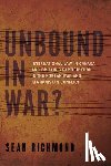 Richmond, Sean - Unbound in War?