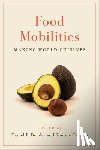  - Food Mobilities