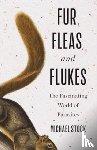 Stock, Michael - Fur, Fleas, and Flukes