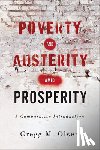 Olsen, Gregg M. - Poverty and Austerity Amid Prosperity