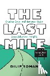 Soman, Dilip - The Last Mile