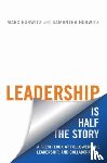 Hurwitz, Marc, Hurwitz, Samantha - Leadership Is Half the Story