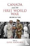  - Canada and the First World War