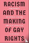 Marhoefer, Laurie - Racism and the Making of Gay Rights