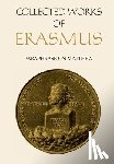 Erasmus, Desiderius - Collected Works of Erasmus