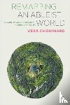 Chouinard, Vera - Remapping an Ableist World