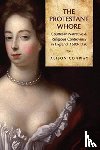 Conway, Alison - The Protestant Whore