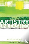 Austen, Hilary - Artistry Unleashed