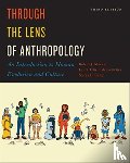 Muckle, Bob, Gonzalez, Laura Tubelle de, Camp, Stacey L. - Through the Lens of Anthropology