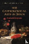  - The Gastronomical Arts in Spain