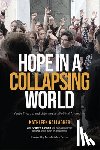 Gallagher, Kathleen - Hope in a Collapsing World