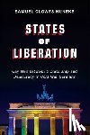 Huneke, Samuel Clowes - States of Liberation