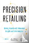  - Precision Retailing
