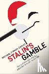 Carley, Michael Jabara - Stalin's Gamble