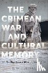 Godfrey, Sima - The Crimean War and Cultural Memory
