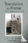 Stavans, Ilan - Translation As Home