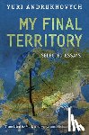 Andrukhovych, Yuri - My Final Territory