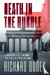 Bodek, Richard - Death in the Rubble