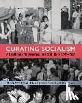  - Curating Socialism