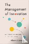 Galasso, Alberto - The Management of Innovation - Managing and Creating Technology Capital