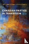  - Canadian Parties in Transition, Fifth Edition