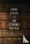 Martin, Andrew Flavelle - Legal Ethics and the Attorney General: A Canadian Analysis