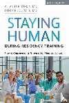 Peterkin MD, Allan D, Puddester MD, Derek - Staying Human During Residency Training