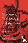 Reed, Cory A. - Cervantes, Technology, and the Novel