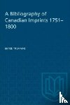 Tremaine, Marie - A Bibliography of Canadian Imprints, 1751-1800