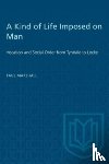 Marshall, Paul A. - A Kind of Life Imposed on Man