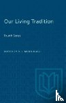  - Our Living Tradition