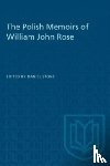  - The Polish Memoirs of William John Rose