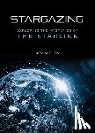 Chen, Kevin - Stargazing: Exploring the Mysteries of the Starlink