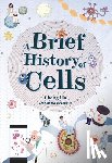 Cheng, Lin - A Brief History of Cells