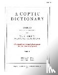 Stewart Sr, David Grant - A Coptic Dictionary, volume 1: The world's best Coptic dictionary