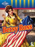 Cotton, Jacqueline S. - Betsy Ross