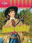 Foran, Jill - FOLK HEROES ANNIE OAKLEY