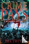 Twinz, Tha - Crime Pays II: Unfinished Business