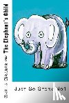 Kipling, Rudyard - The Elephant's Child