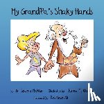 Walker, John T. - My GrandPa's Shaky Hands